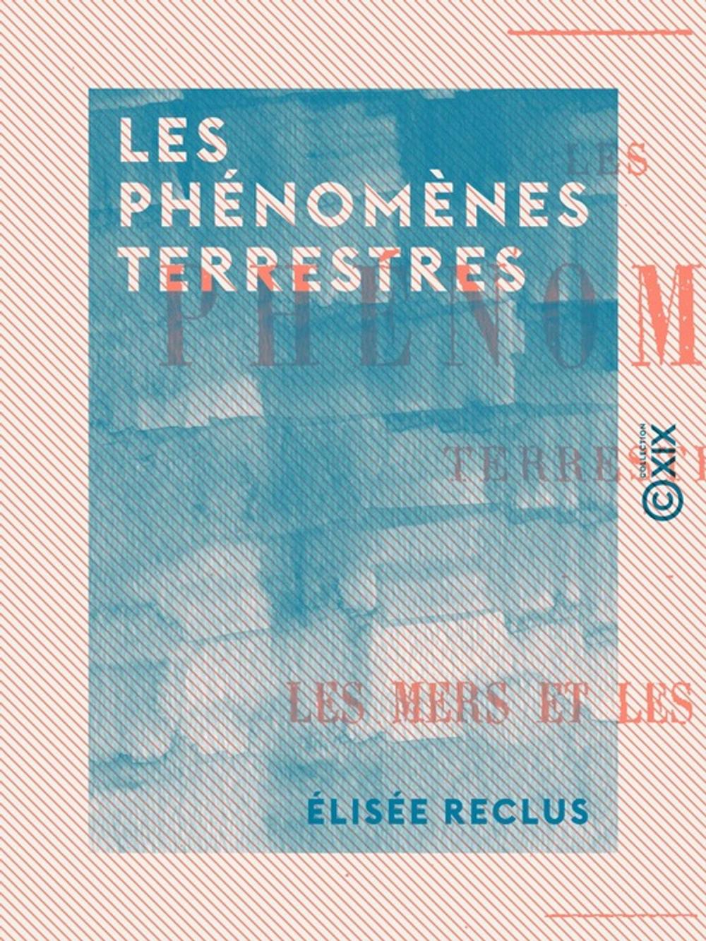 Big bigCover of Les Phénomènes terrestres