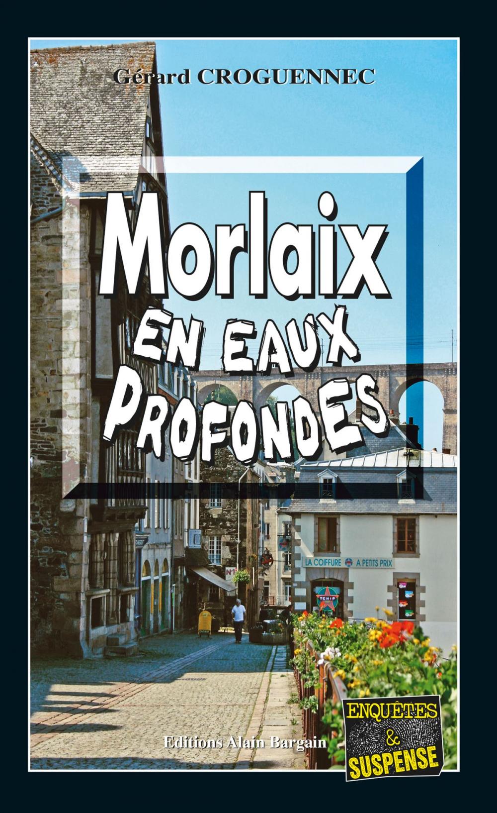 Big bigCover of Morlaix en eaux profondes