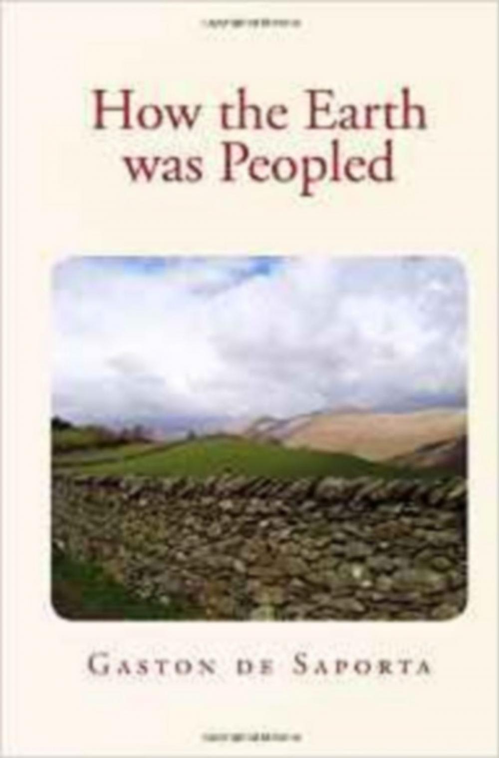 Big bigCover of How the Earth was Peopled