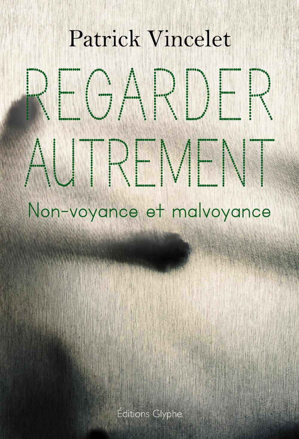 Big bigCover of Regarder autrement