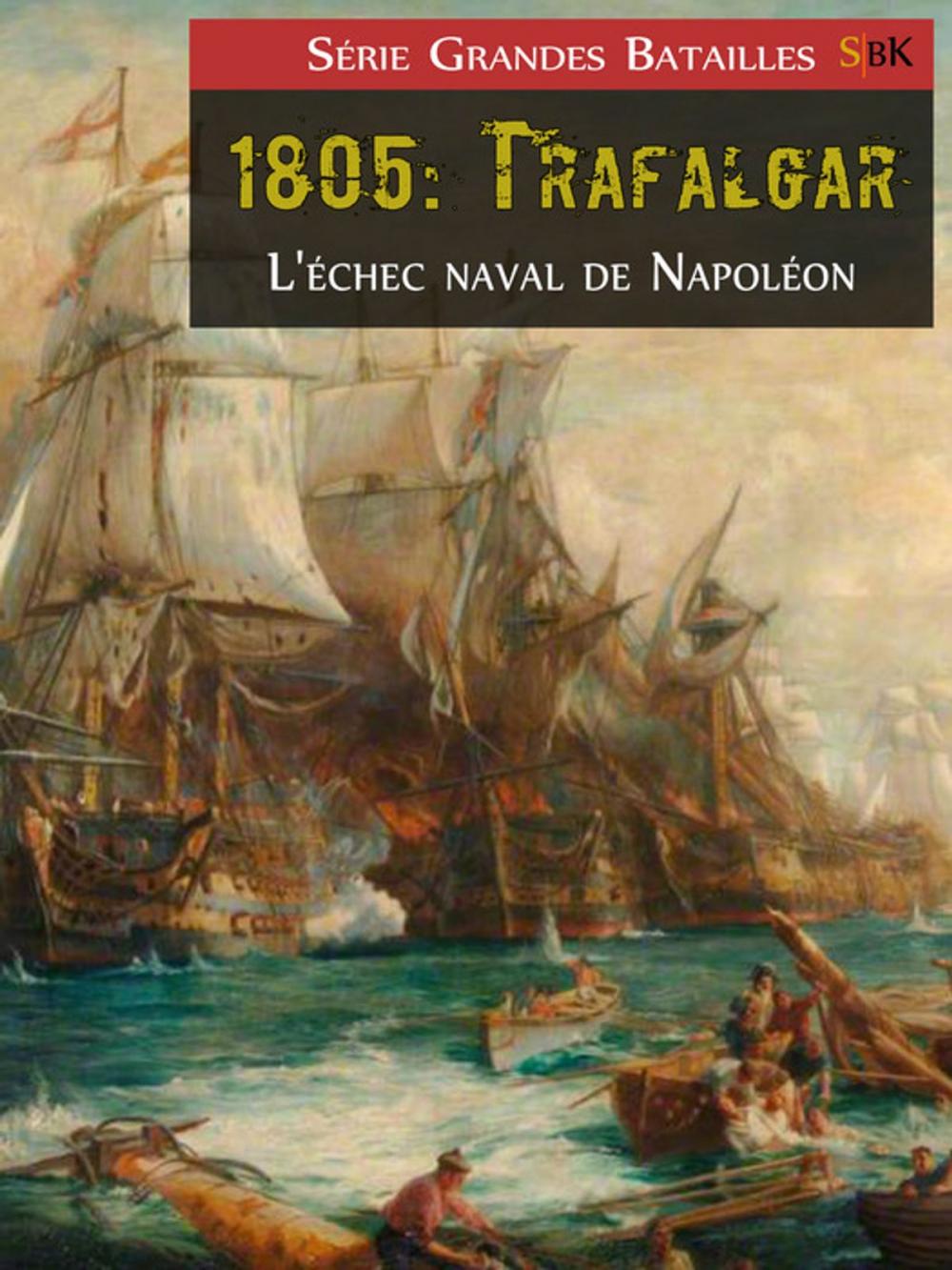 Big bigCover of 1805: Trafalgar