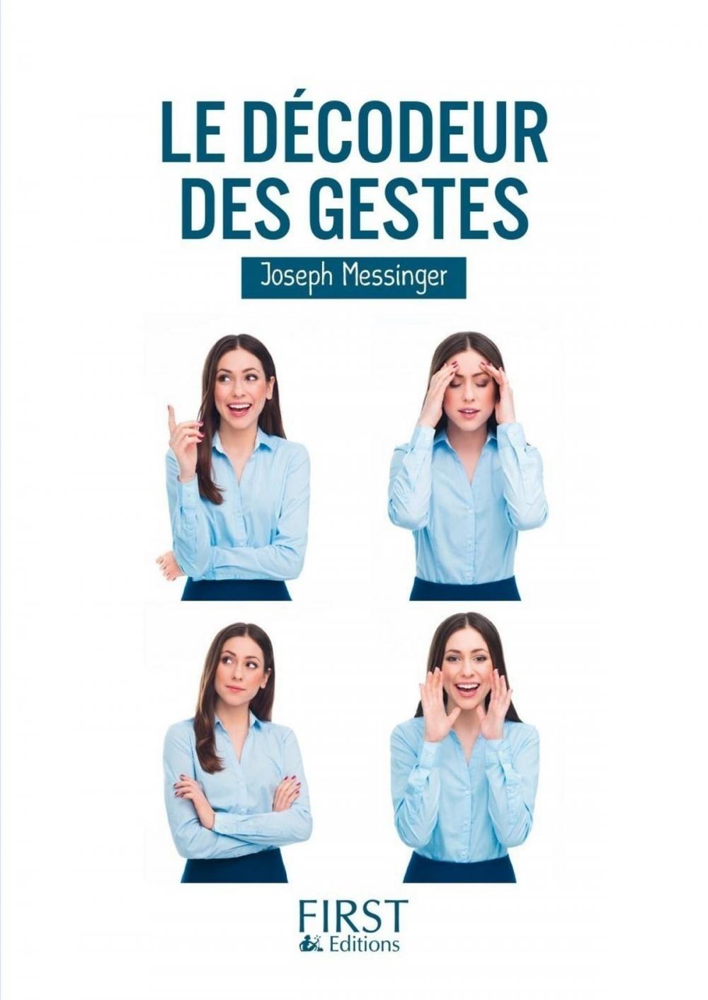 Big bigCover of Petit Livre de - Le décodeur des gestes