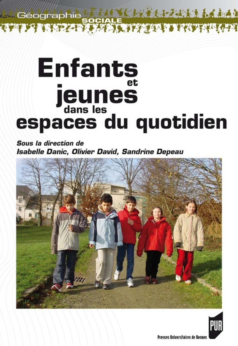 Big bigCover of Enfants et jeunes dans les espaces du quotidien