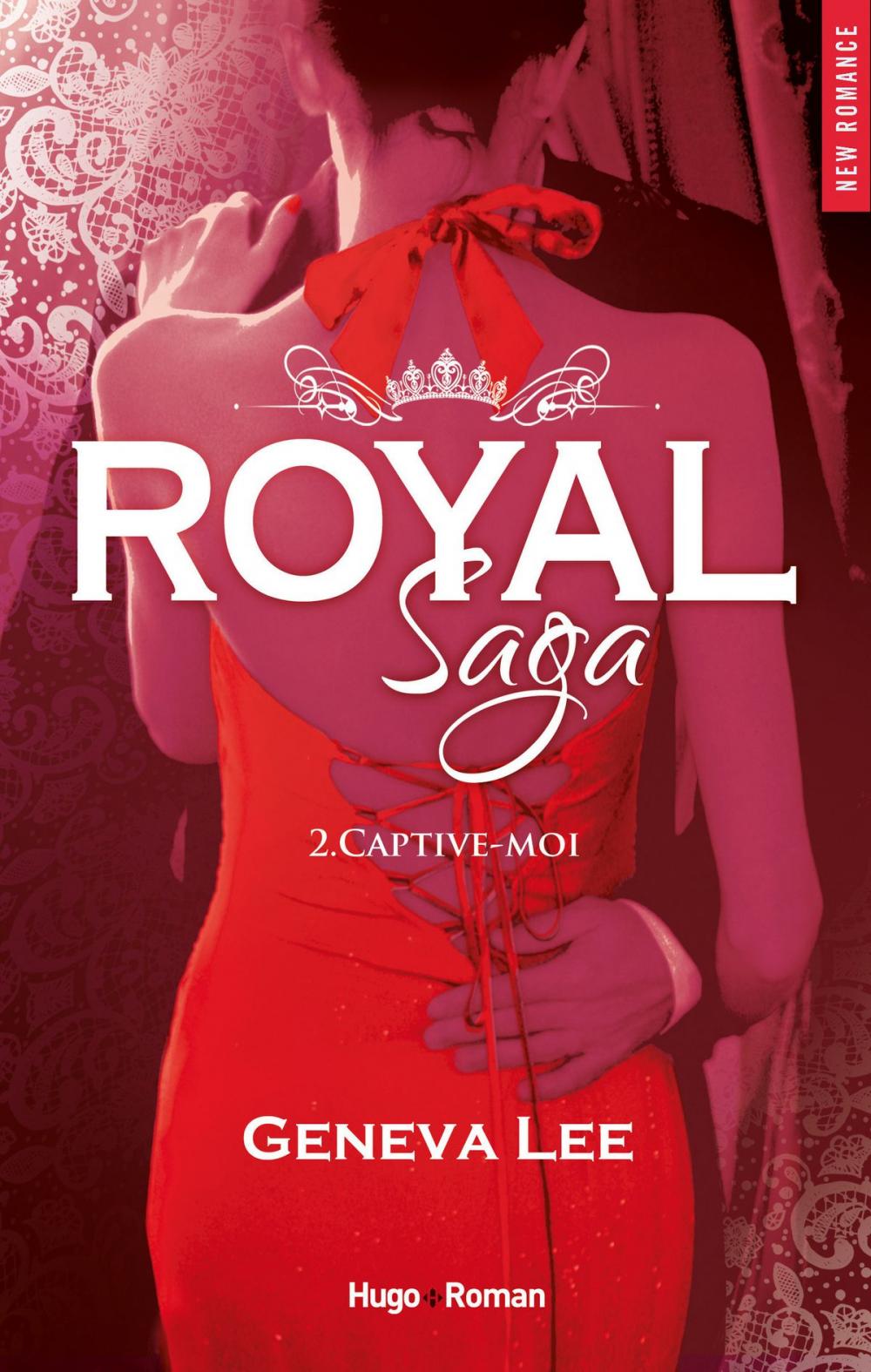 Big bigCover of Royal Saga - tome 2 Captive-moi