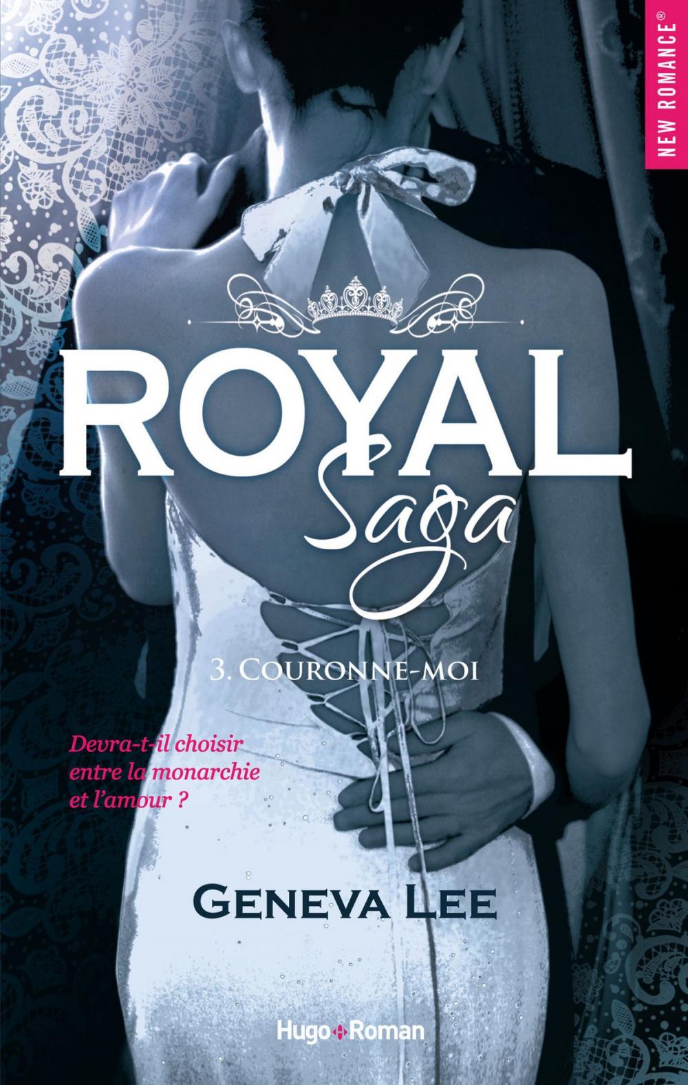 Big bigCover of Royal Saga - tome 3 Couronne-moi -Extrait offert-