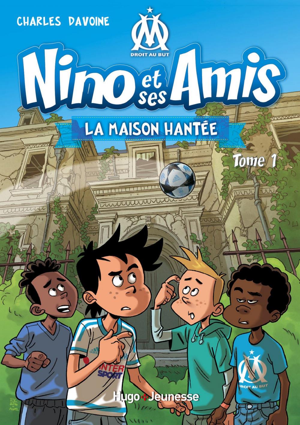 Big bigCover of Nino et ses amis - tome 1 La Maison hantée