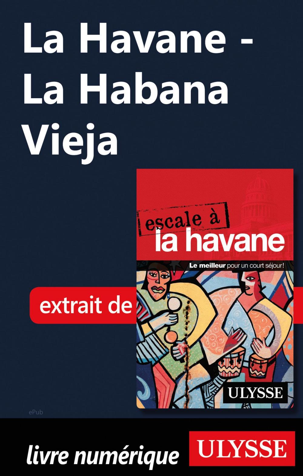 Big bigCover of La Havane - La Habana Vieja