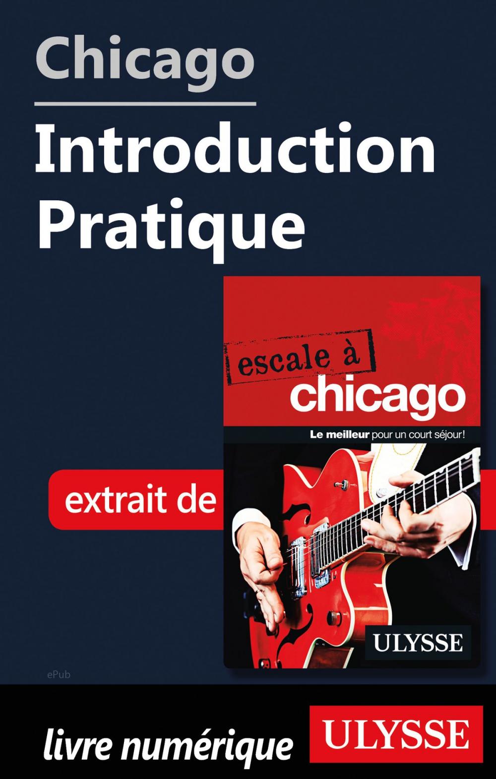 Big bigCover of Chicago - Introduction Pratique