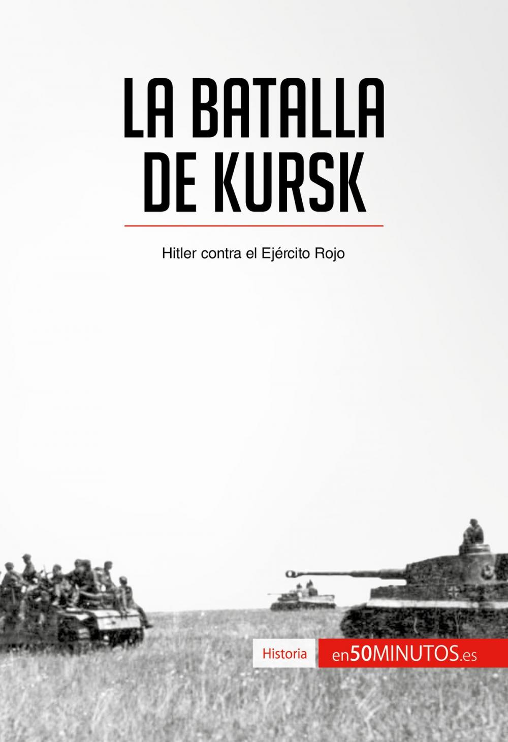 Big bigCover of La batalla de Kursk