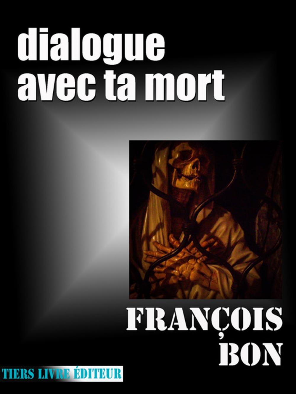 Big bigCover of Dialogue avec ta mort