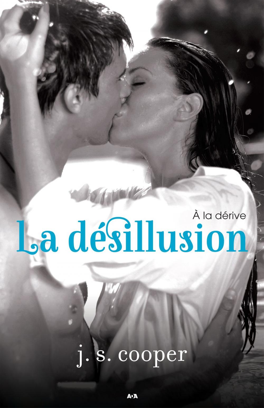 Big bigCover of La désillusion