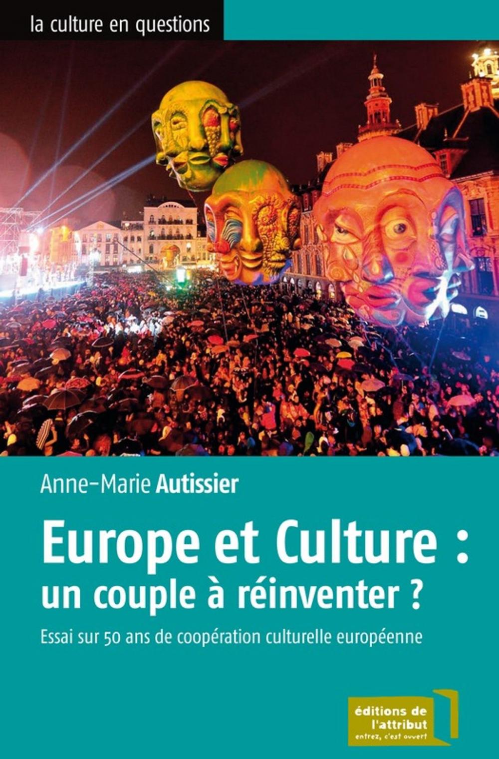 Big bigCover of Europe et Culture : un couple à réinventer ?