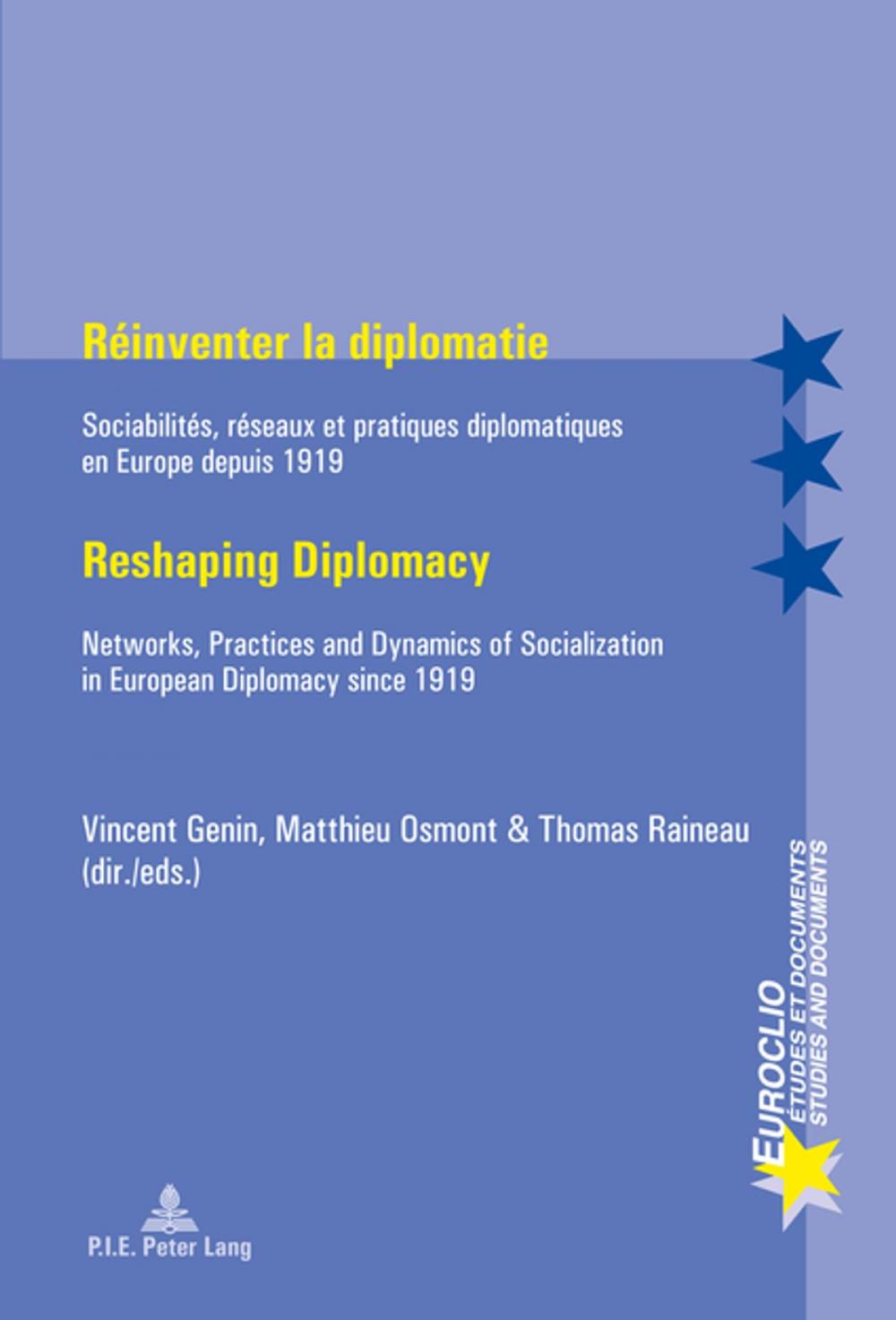 Big bigCover of Réinventer la diplomatie / Reshaping Diplomacy