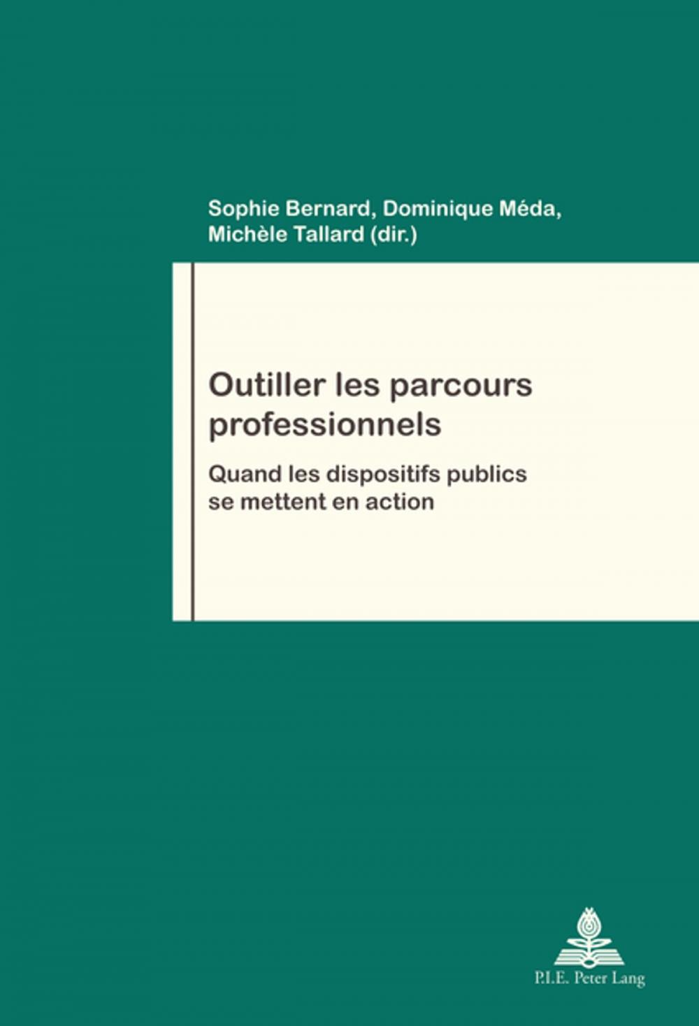 Big bigCover of Outiller les parcours professionnels