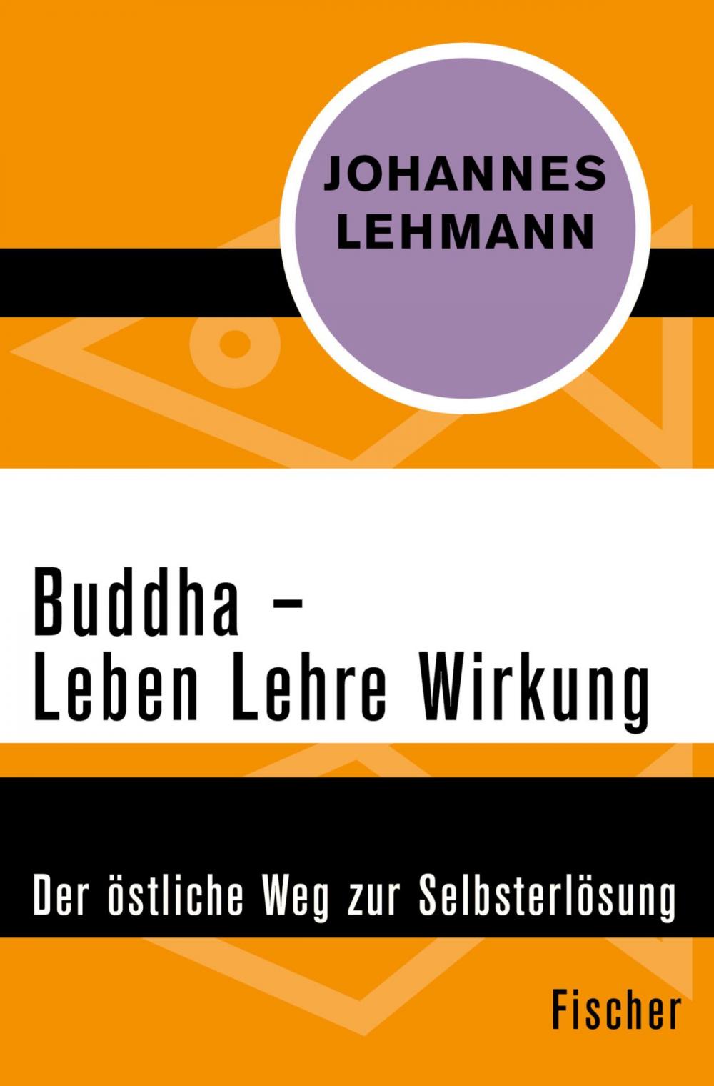 Big bigCover of Buddha – Leben, Lehre, Wirkung