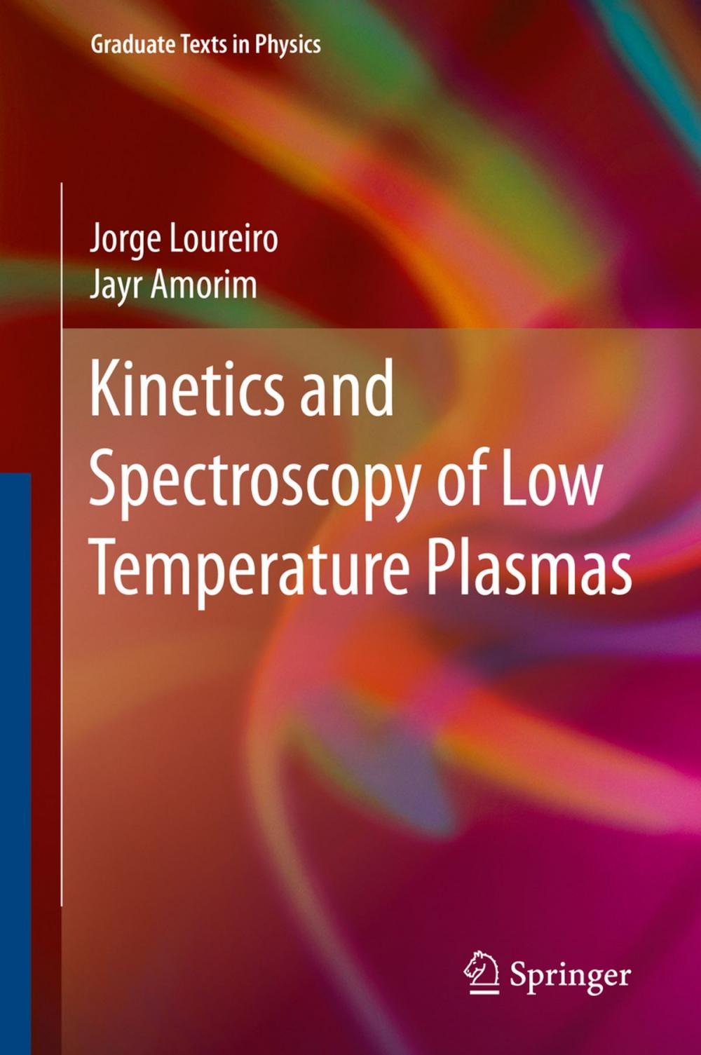 Big bigCover of Kinetics and Spectroscopy of Low Temperature Plasmas