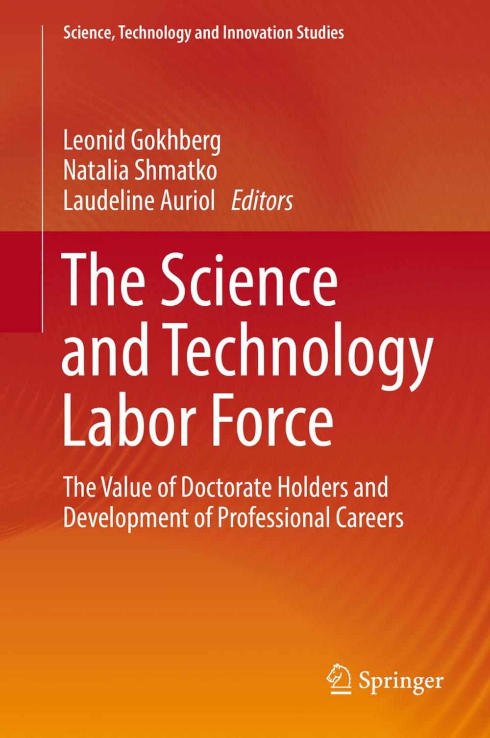 Big bigCover of The Science and Technology Labor Force