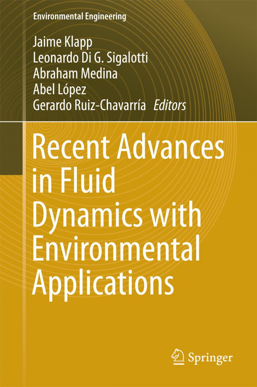 Big bigCover of Recent Advances in Fluid Dynamics with Environmental Applications