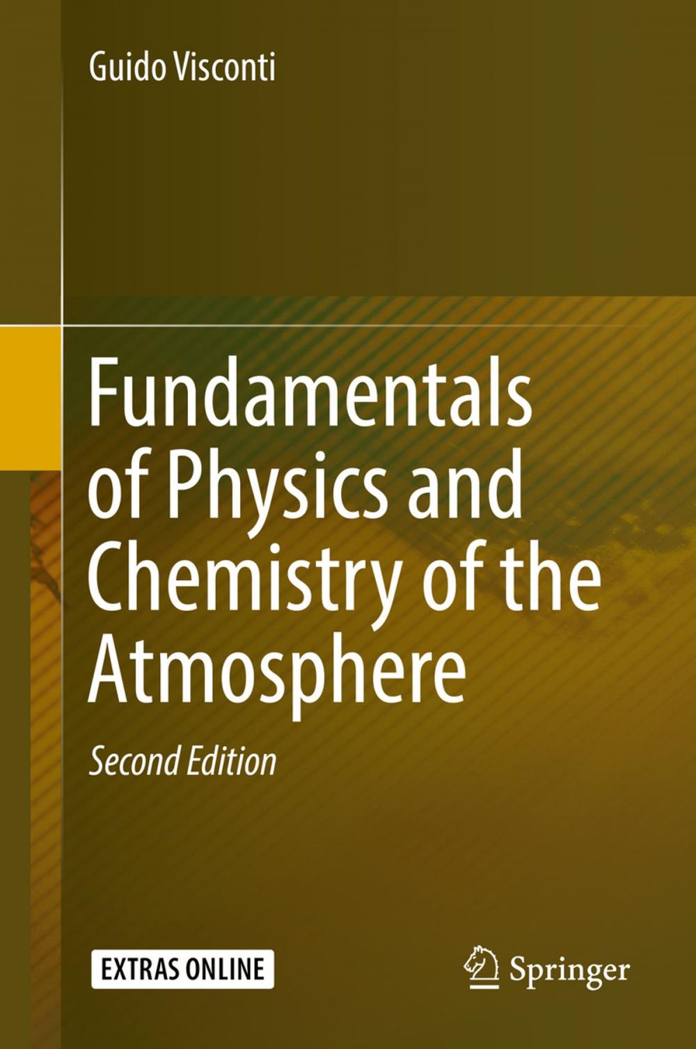 Big bigCover of Fundamentals of Physics and Chemistry of the Atmosphere