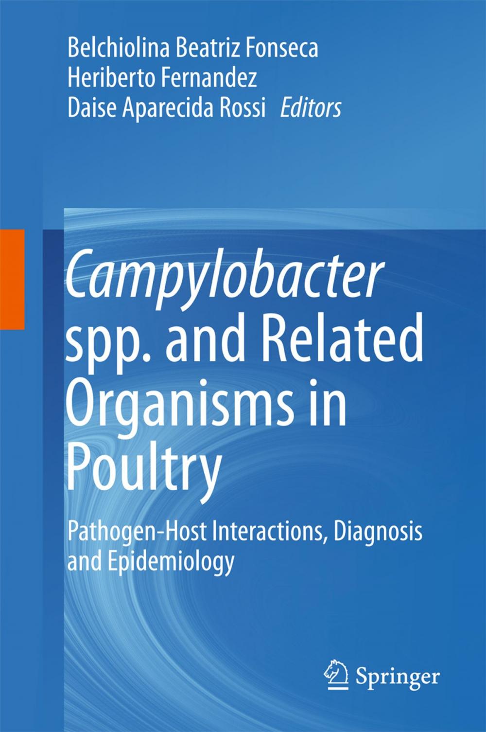 Big bigCover of Campylobacter spp. and Related Organisms in Poultry