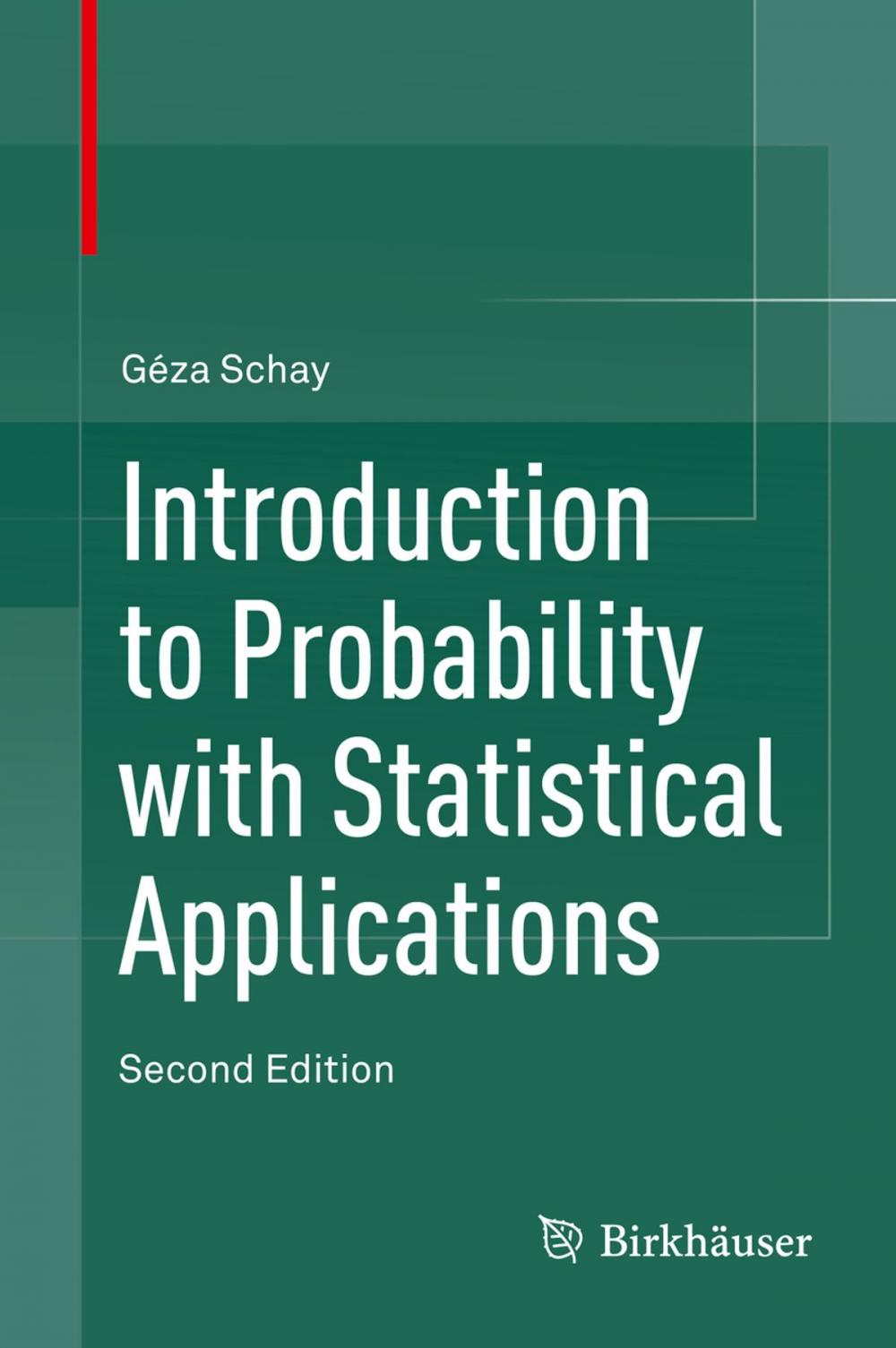 Big bigCover of Introduction to Probability with Statistical Applications