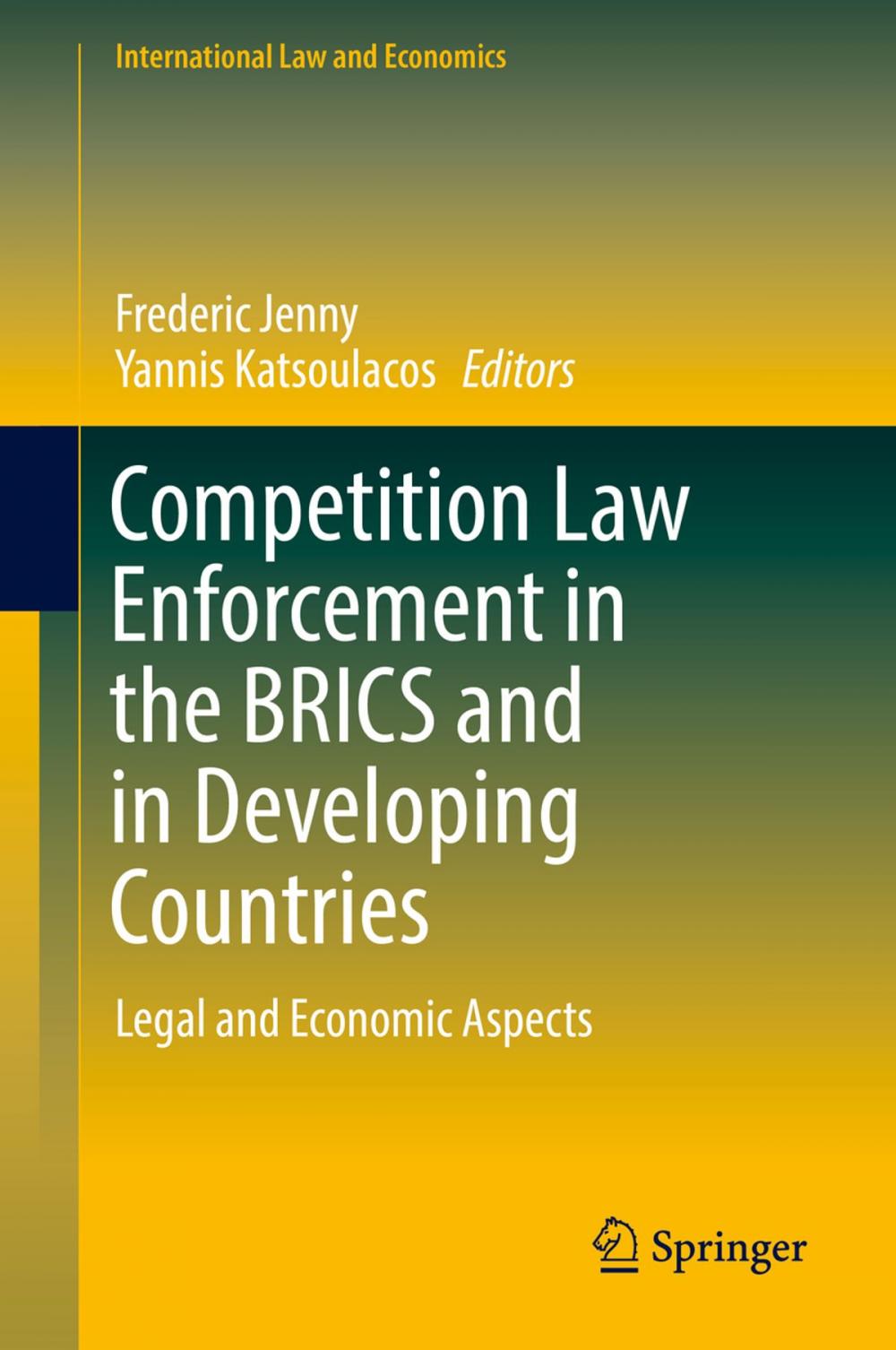 Big bigCover of Competition Law Enforcement in the BRICS and in Developing Countries