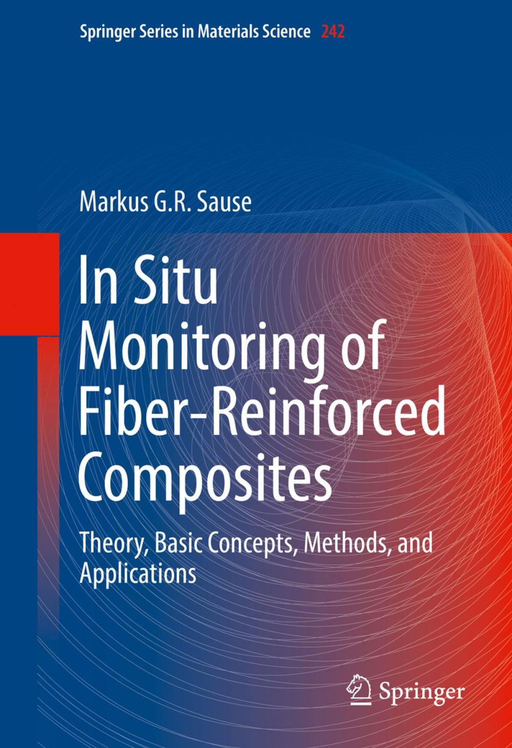 Big bigCover of In Situ Monitoring of Fiber-Reinforced Composites