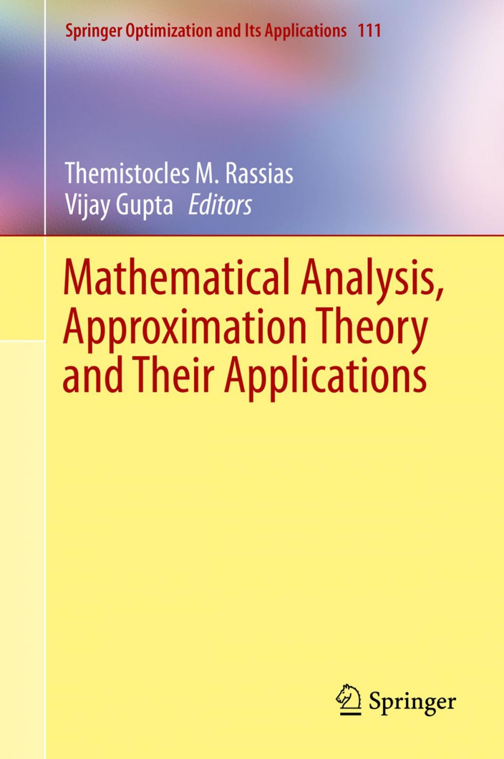 Big bigCover of Mathematical Analysis, Approximation Theory and Their Applications