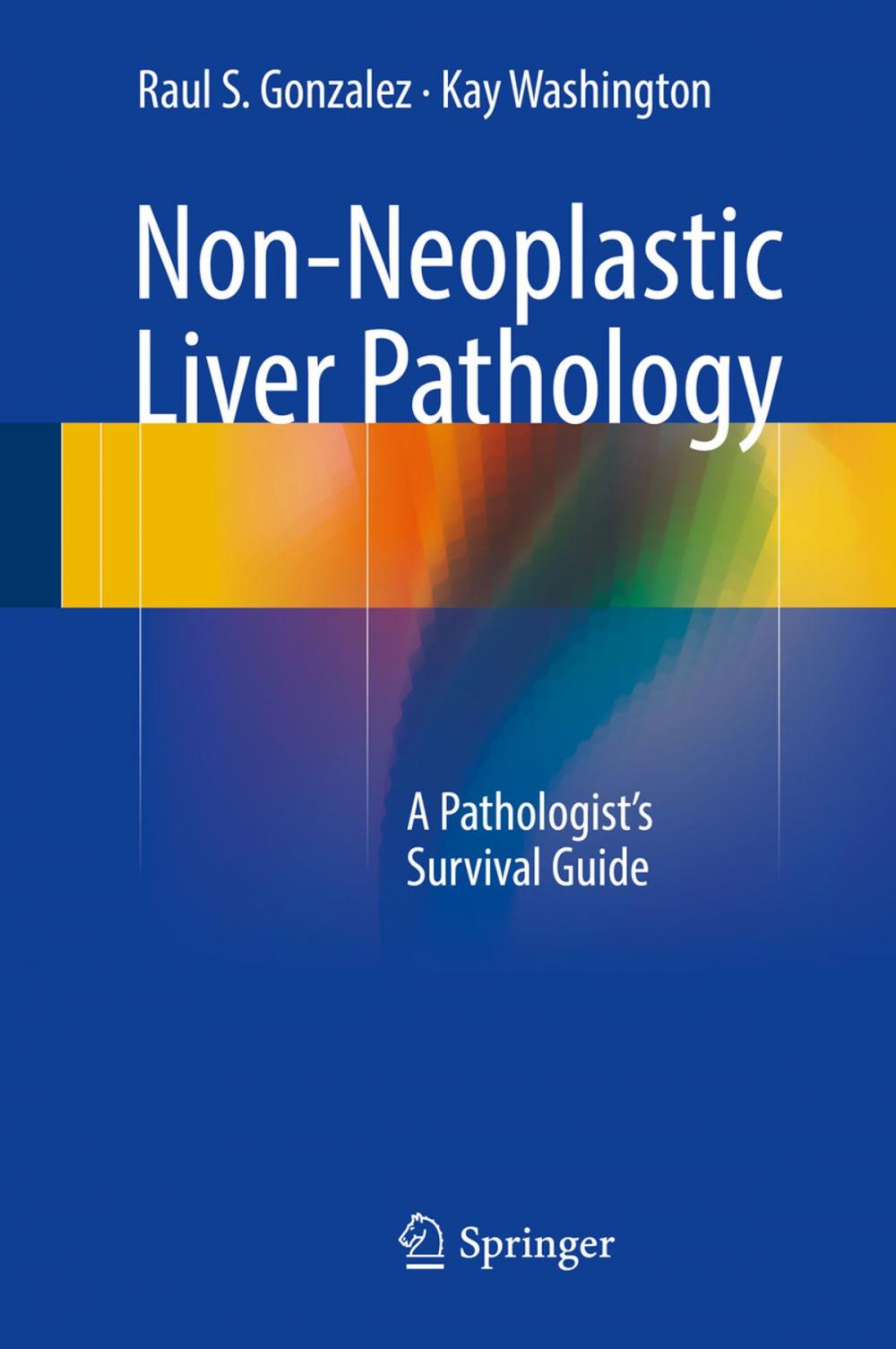 Big bigCover of Non-Neoplastic Liver Pathology