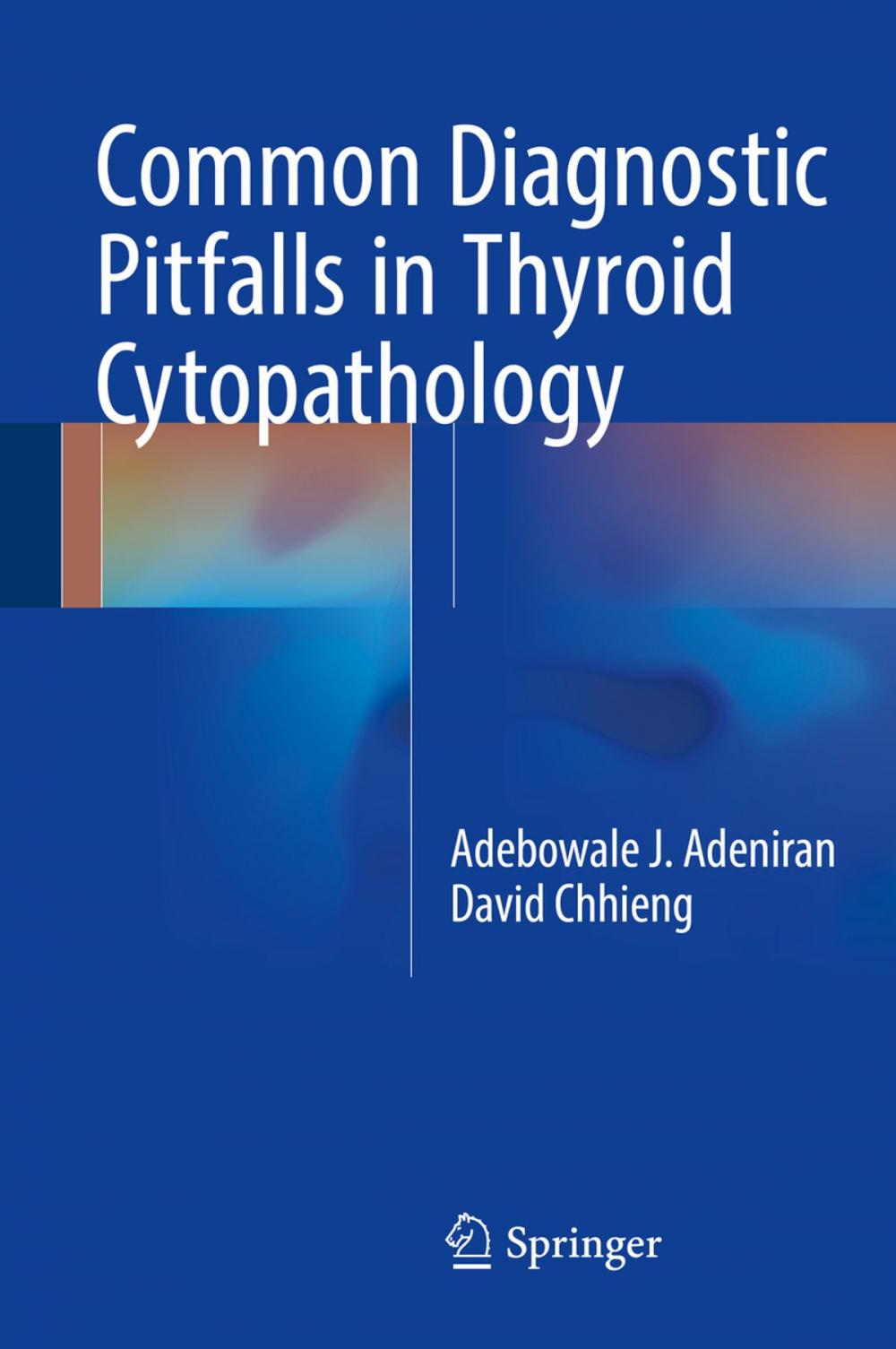 Big bigCover of Common Diagnostic Pitfalls in Thyroid Cytopathology