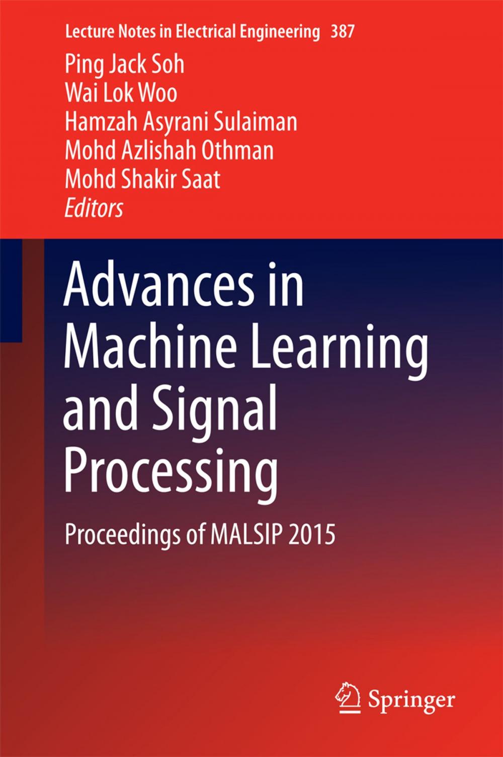 Big bigCover of Advances in Machine Learning and Signal Processing