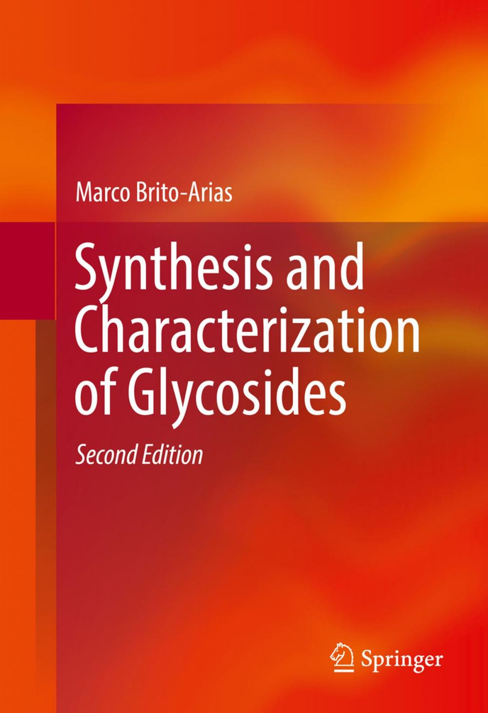 Big bigCover of Synthesis and Characterization of Glycosides