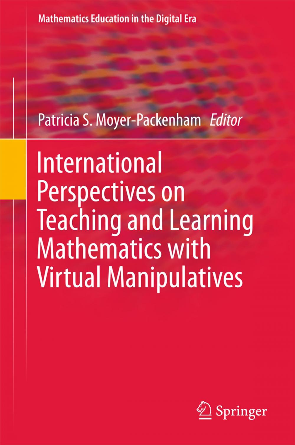 Big bigCover of International Perspectives on Teaching and Learning Mathematics with Virtual Manipulatives