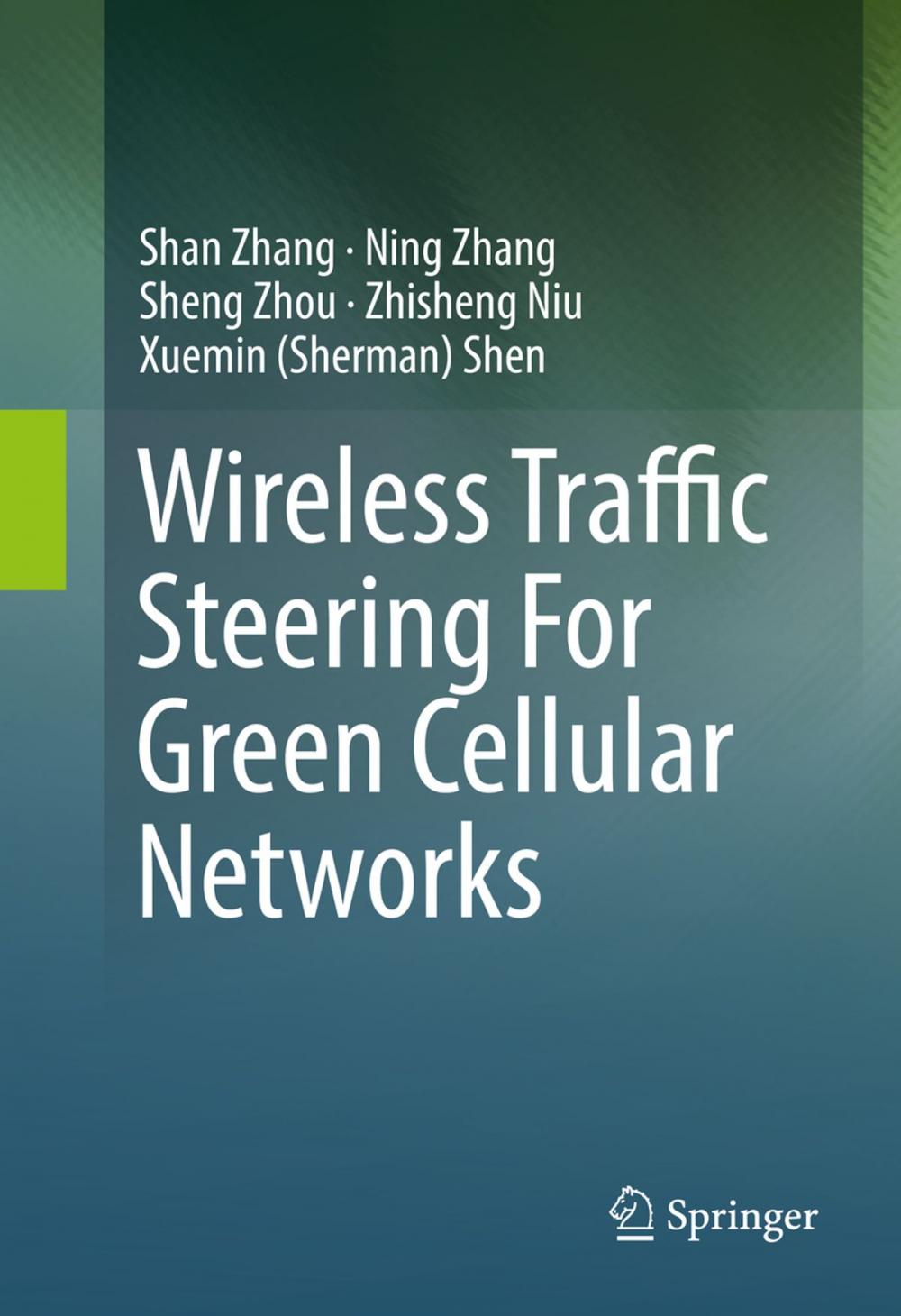 Big bigCover of Wireless Traffic Steering For Green Cellular Networks