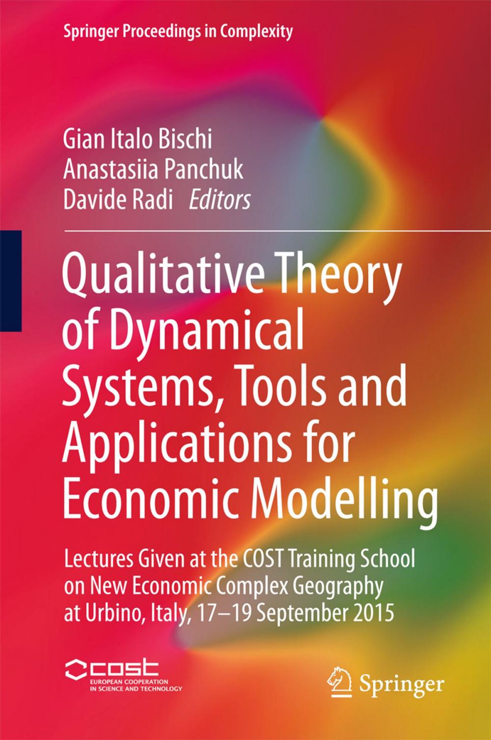 Big bigCover of Qualitative Theory of Dynamical Systems, Tools and Applications for Economic Modelling