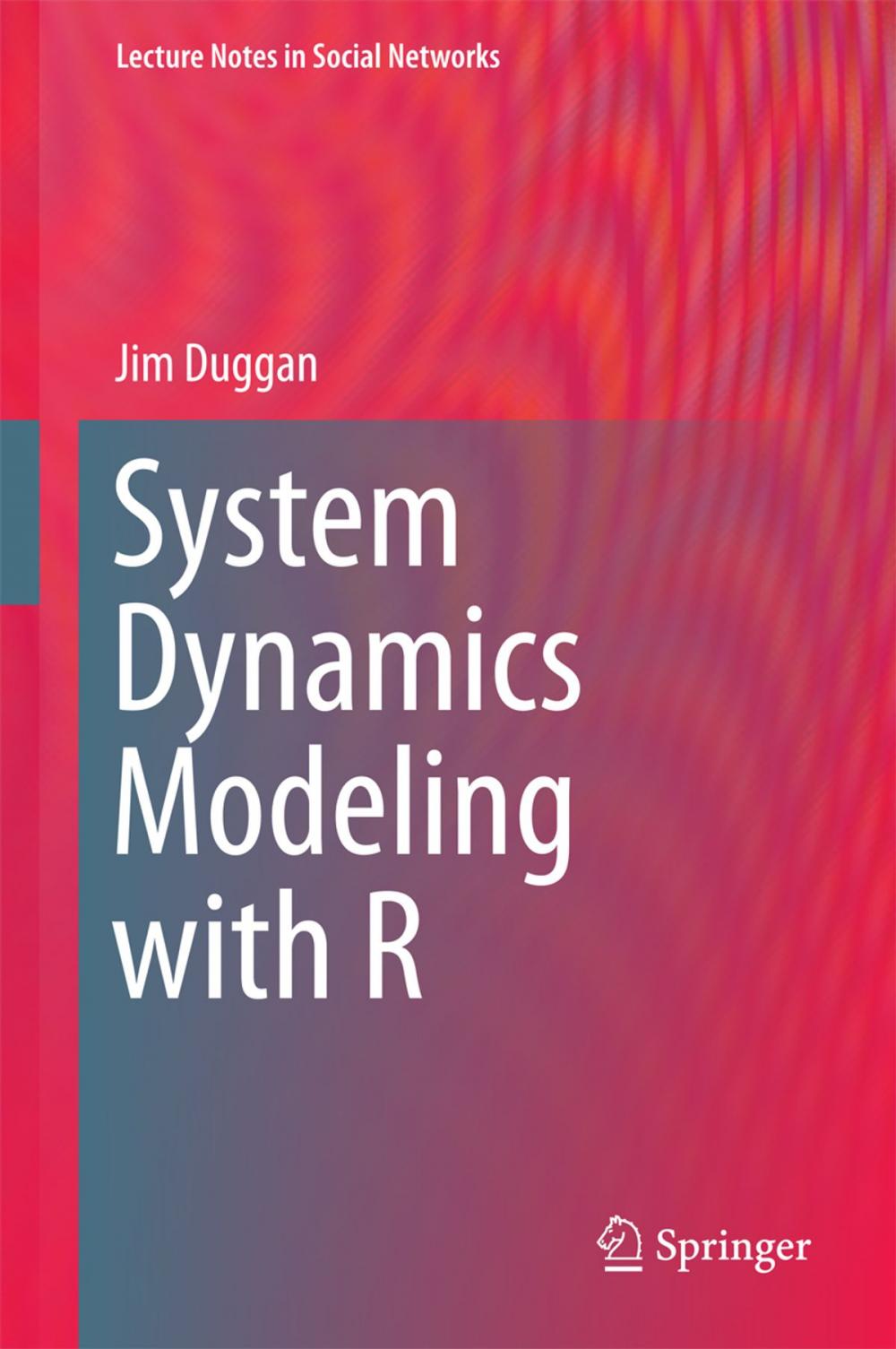 Big bigCover of System Dynamics Modeling with R