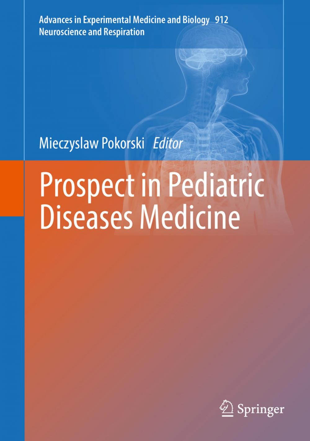 Big bigCover of Prospect in Pediatric Diseases Medicine