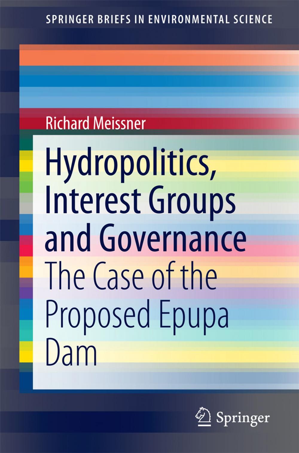 Big bigCover of Hydropolitics, Interest Groups and Governance