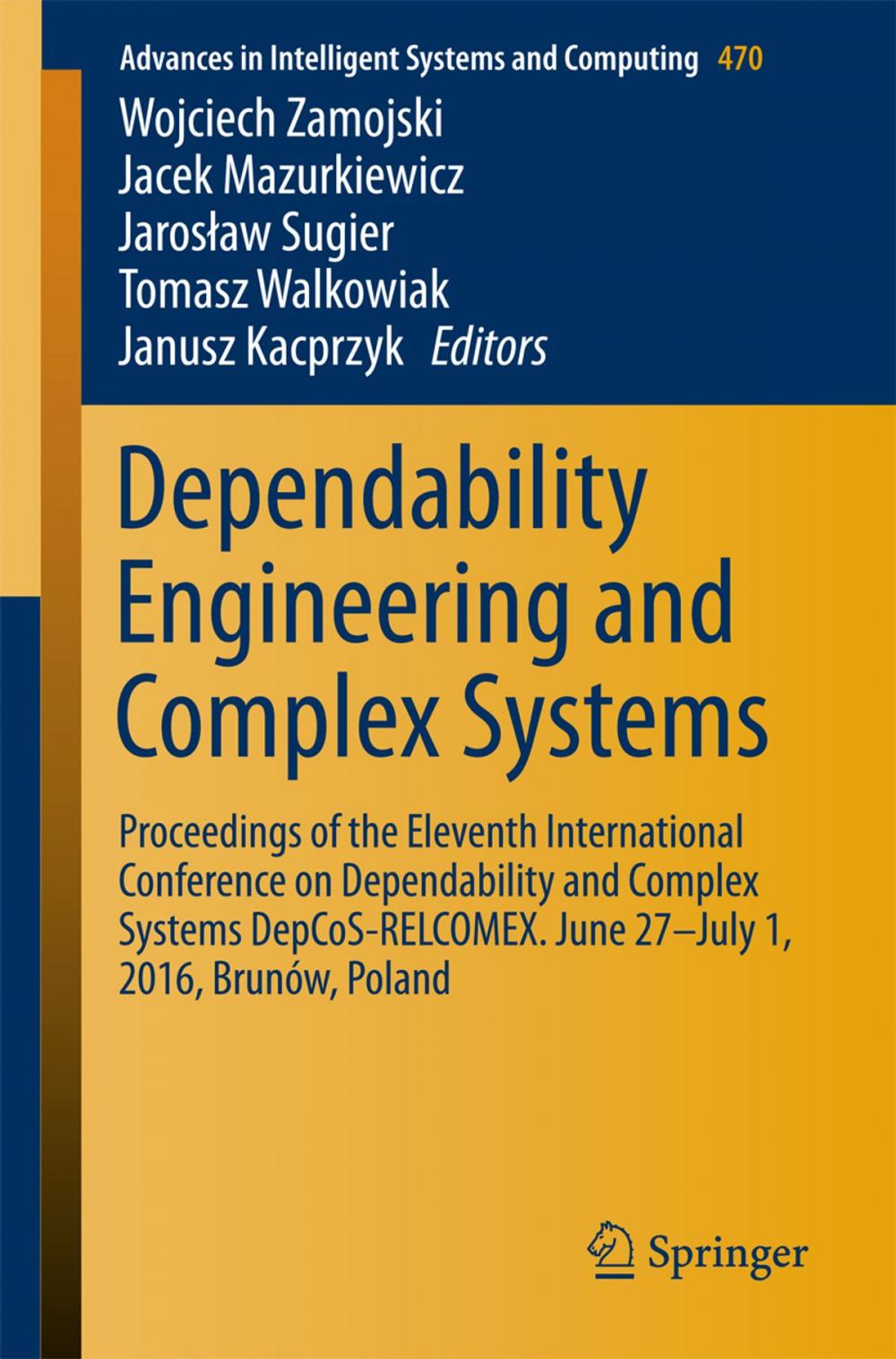 Big bigCover of Dependability Engineering and Complex Systems