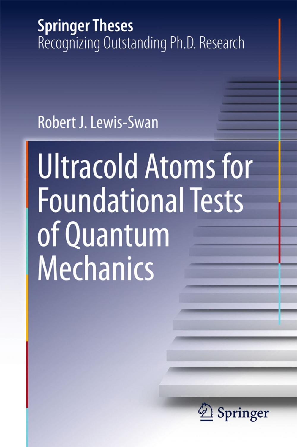 Big bigCover of Ultracold Atoms for Foundational Tests of Quantum Mechanics