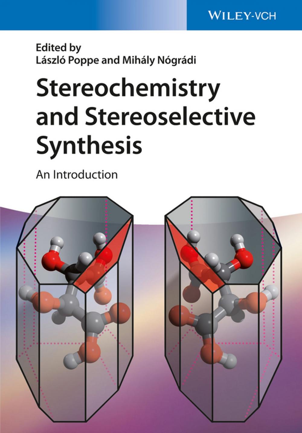 Big bigCover of Stereochemistry and Stereoselective Synthesis