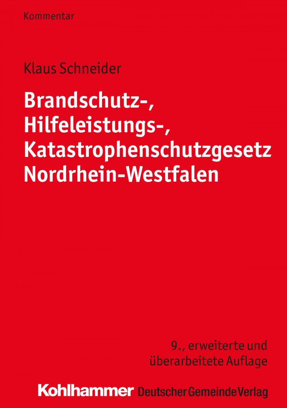 Big bigCover of Brandschutz-, Hilfeleistungs-, Katastrophenschutzgesetz Nordrhein-Westfalen