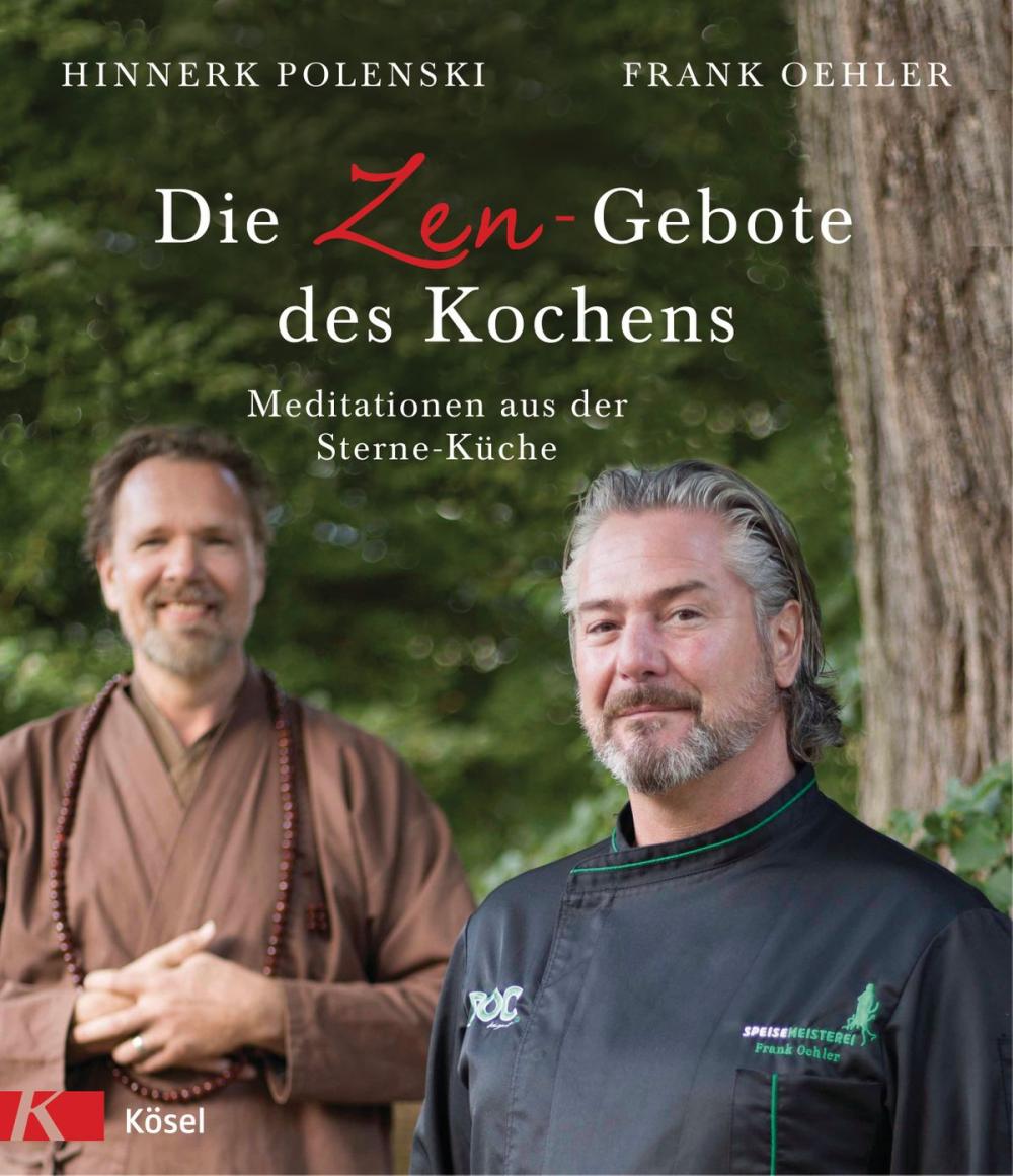 Big bigCover of Die Zen-Gebote des Kochens