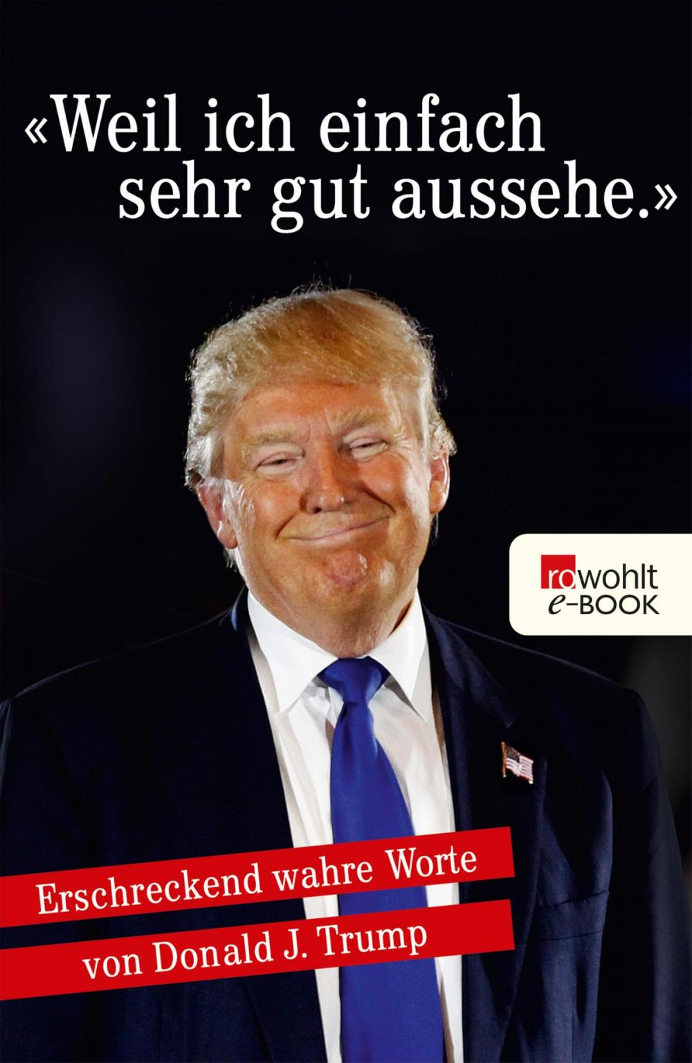 Big bigCover of "Weil ich einfach sehr gut aussehe."