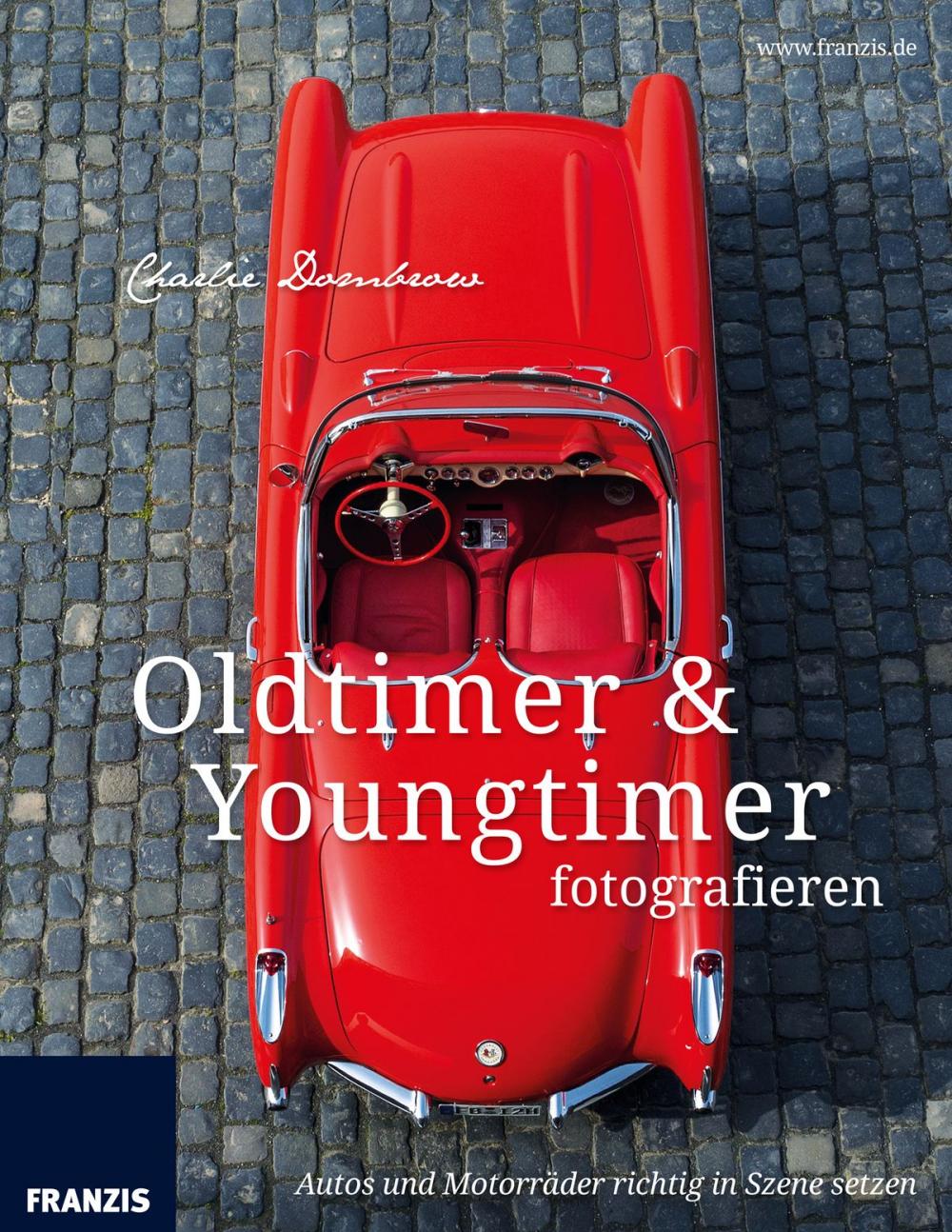 Big bigCover of Oldtimer & Youngtimer fotografieren