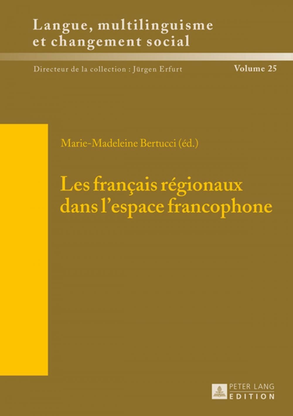 Big bigCover of Les français régionaux dans lespace francophone