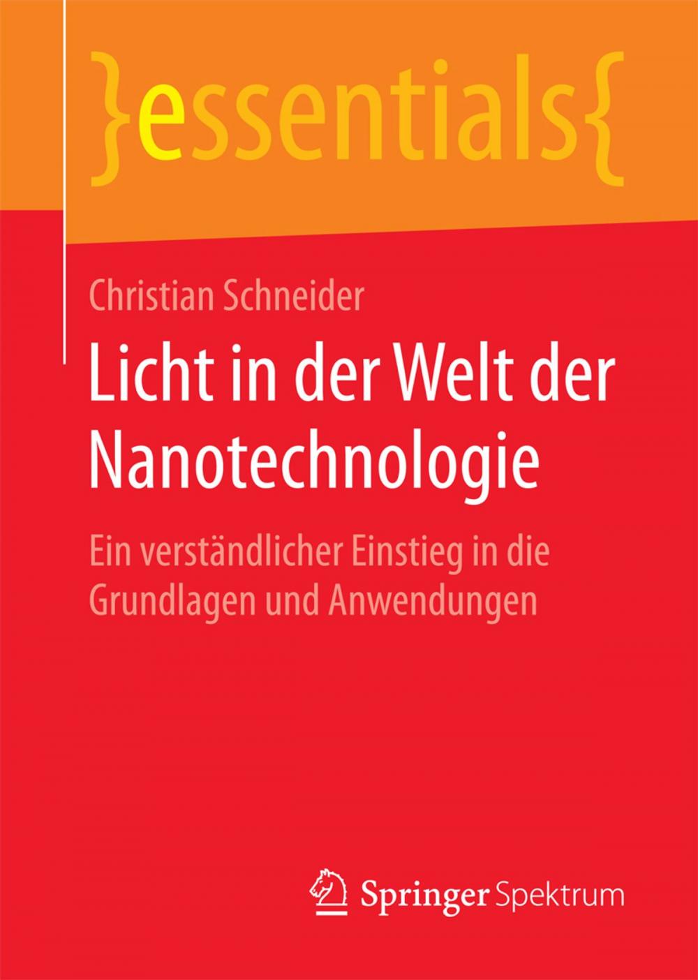 Big bigCover of Licht in der Welt der Nanotechnologie