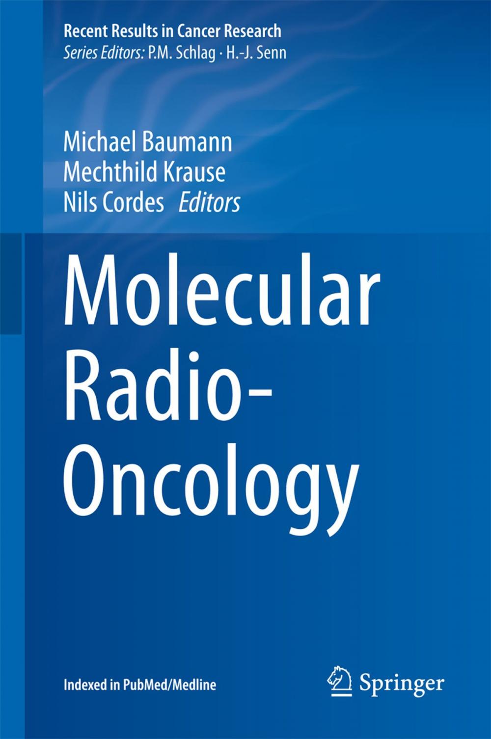 Big bigCover of Molecular Radio-Oncology