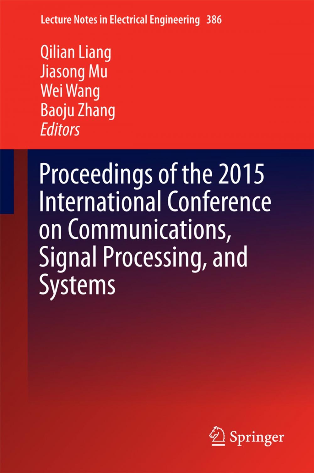 Big bigCover of Proceedings of the 2015 International Conference on Communications, Signal Processing, and Systems