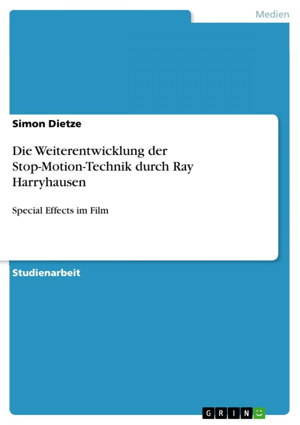 Big bigCover of Die Weiterentwicklung der Stop-Motion-Technik durch Ray Harryhausen